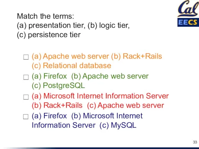 (a) Firefox (b) Apache web server (c) PostgreSQL (a) Microsoft Internet Information