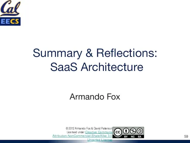 Summary & Reflections: SaaS Architecture Armando Fox