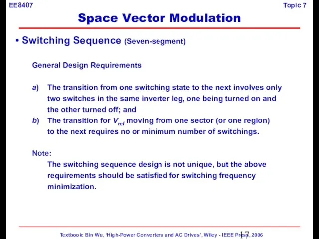Switching Sequence (Seven-segment) General Design Requirements a) The transition from one switching