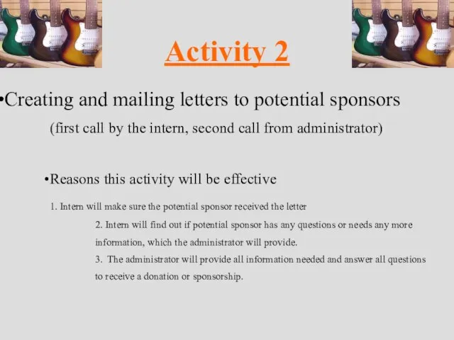 Activity 2 Creating and mailing letters to potential sponsors (first call by