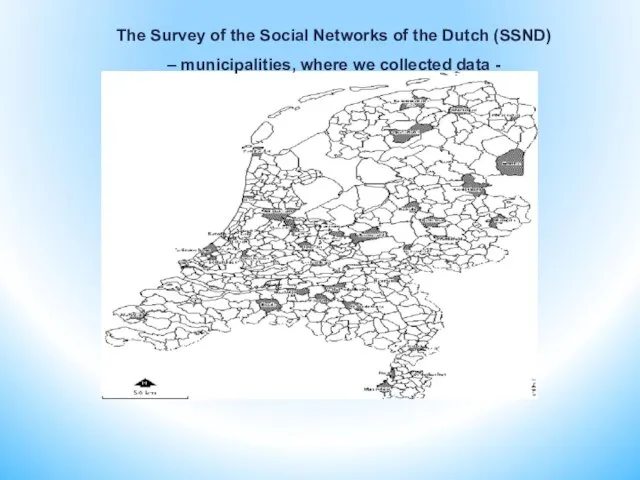 The Survey of the Social Networks of the Dutch (SSND) – municipalities,