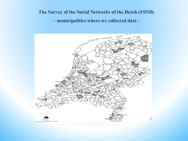 The Survey of the Social Networks of the Dutch (SSND) – municipalities