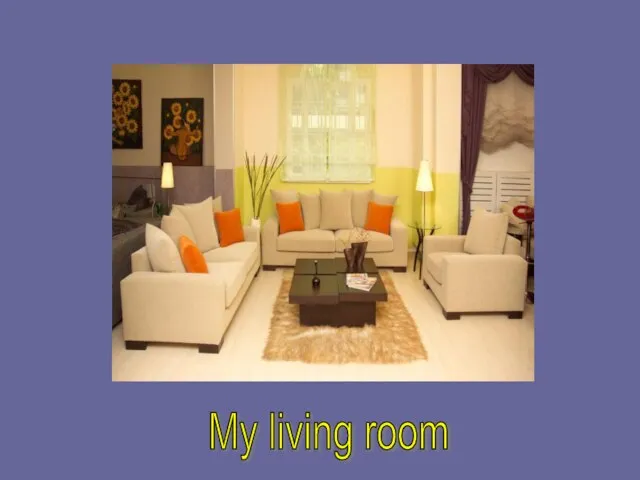 My living room