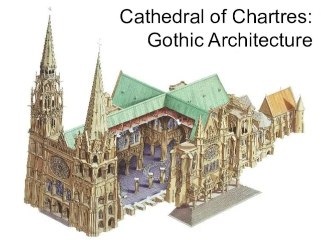 Cathedral of Chartres: Gothic Architecture