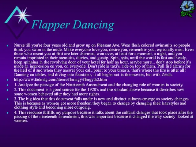 Flapper Dancing Nurse till you're four years old and grow up on