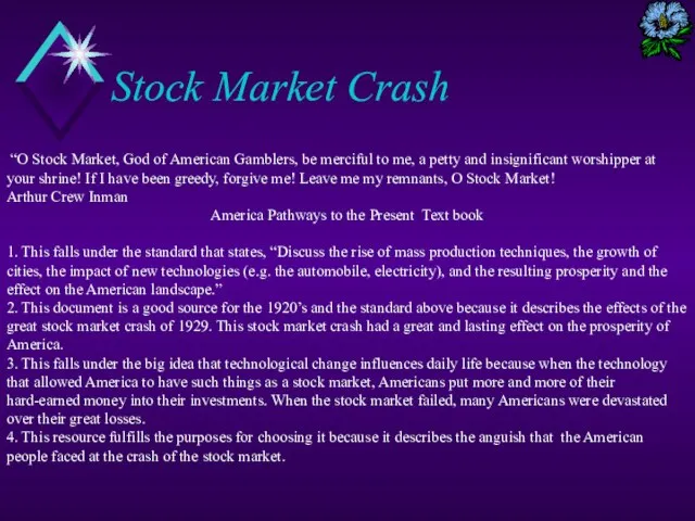 Stock Market Crash “O Stock Market, God of American Gamblers, be merciful