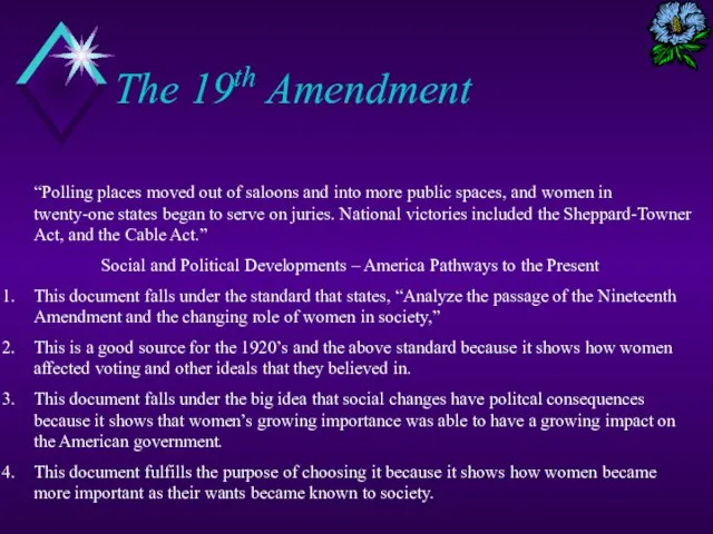 The 19th Amendment “Polling places moved out of saloons and into more