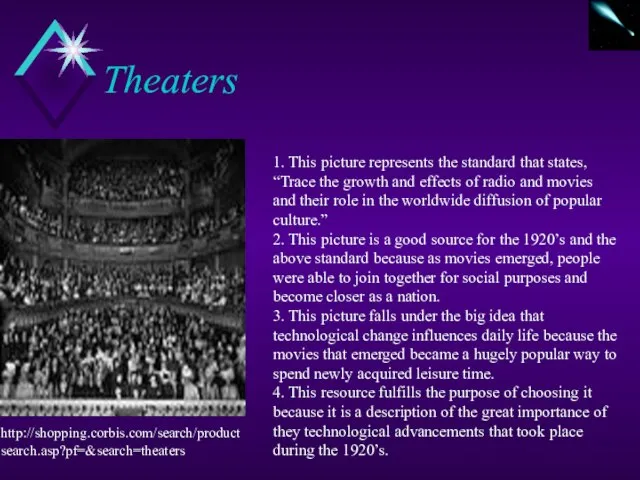 Theaters 1. This picture represents the standard that states, “Trace the growth