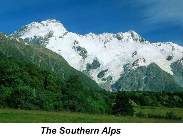 The South Island is the largest land mass of New Zealand, and