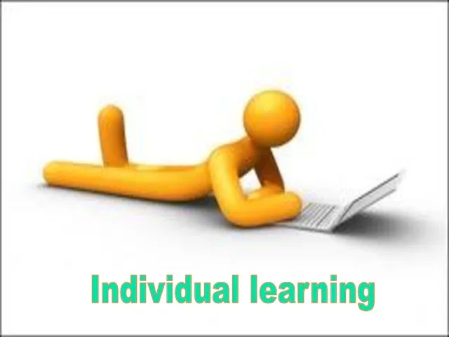 Individual learning