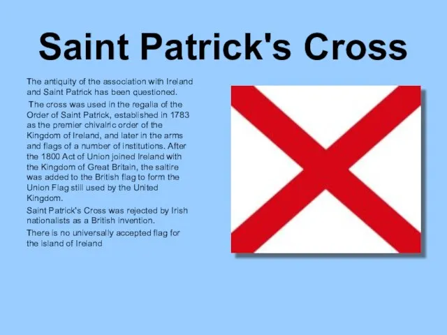 Saint Patrick's Cross The antiquity of the association with Ireland and Saint