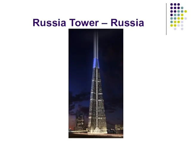 Russia Tower – Russia