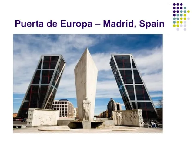 Puerta de Europa – Madrid, Spain