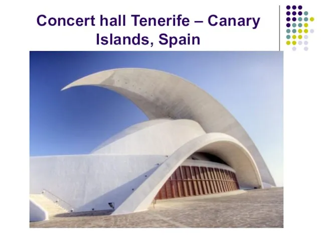 Concert hall Tenerife – Canary Islands, Spain