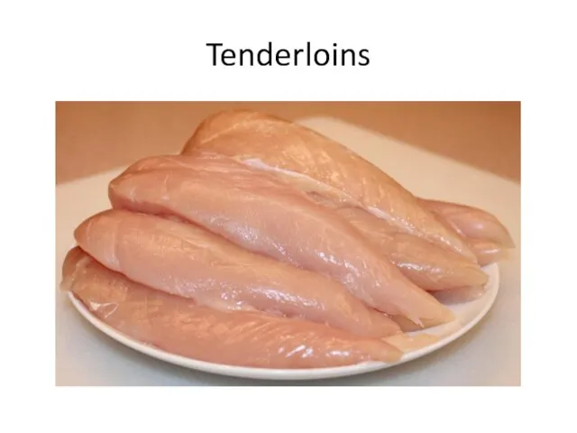 Tenderloins