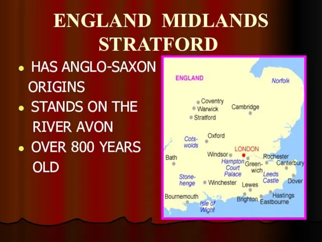 ENGLAND MIDLANDS STRATFORD HAS ANGLO-SAXON ORIGINS STANDS ON THE RIVER AVON OVER 800 YEARS OLD