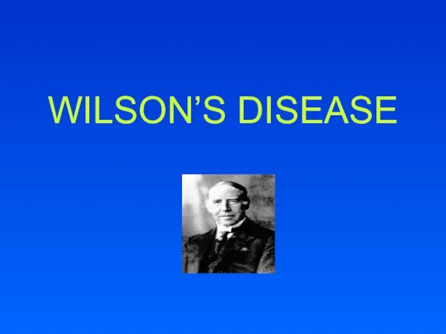 WILSON’S DISEASE