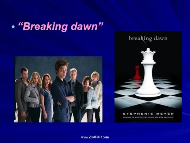 “Breaking dawn” www.ZHARAR.com