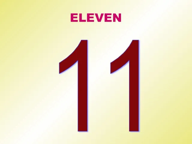 ELEVEN 11