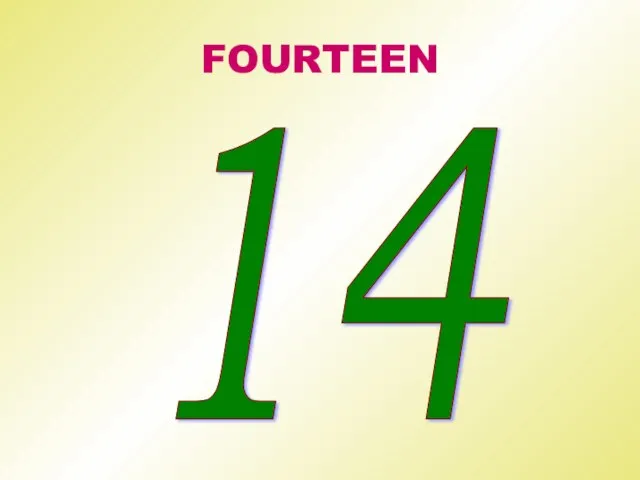 FOURTEEN 14