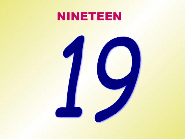 NINETEEN 19