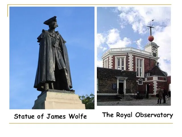 The Royal Observatory Statue of James Wolfe