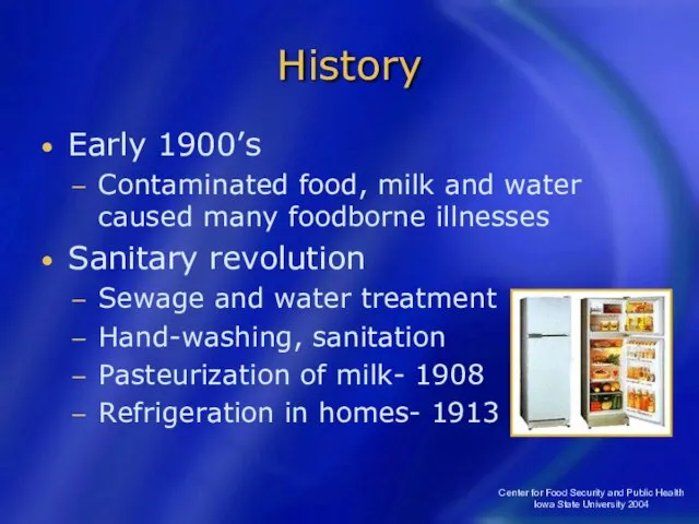 Center for Food Security and Public Health Iowa State University 2004 History