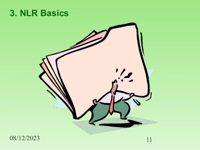 08/12/2023 3. NLR Basics