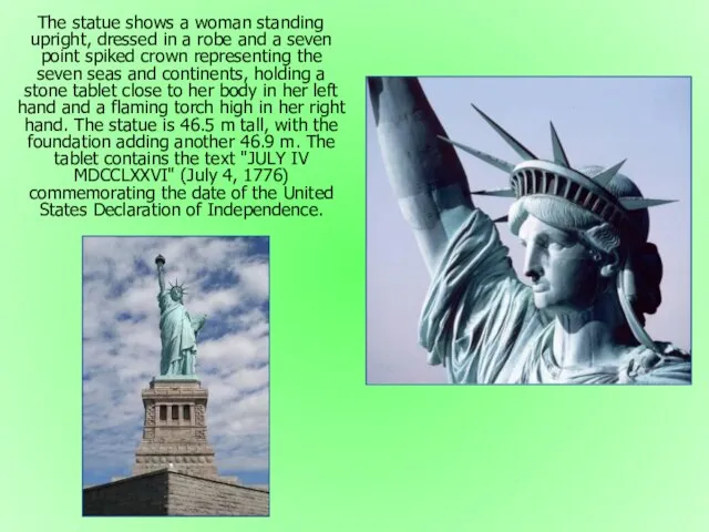 The statue shows a woman standing upright, dressed in a robe and