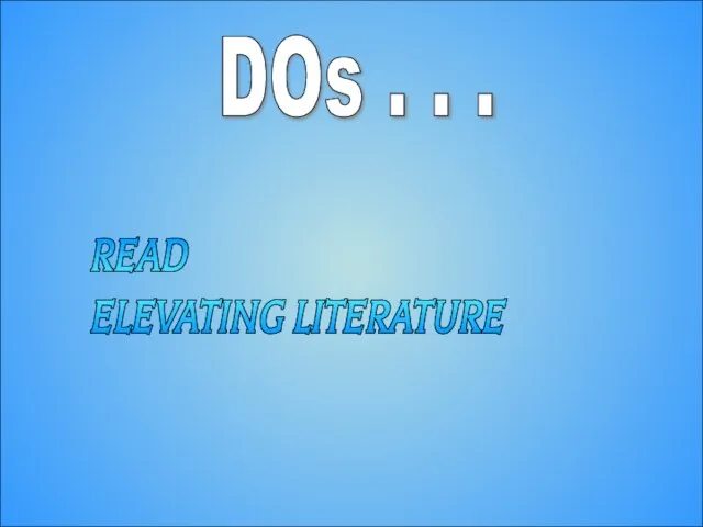 12-Aug-23 DOs . . . READ ELEVATING LITERATURE