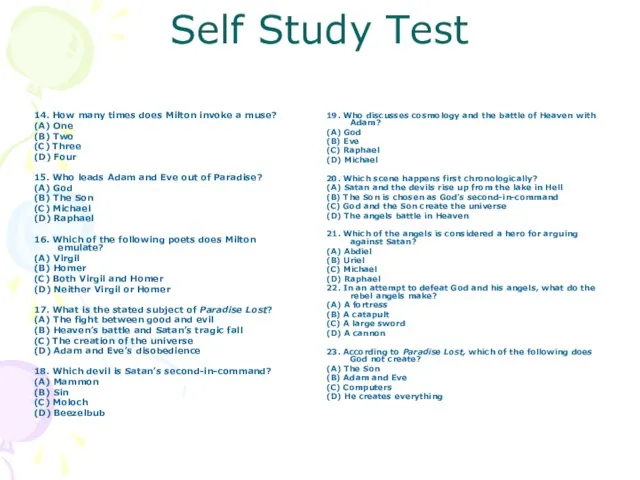 Self Study Test 14. How many times does Milton invoke a muse?