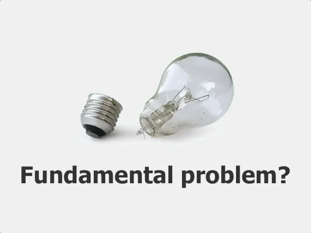 Fundamental problem?