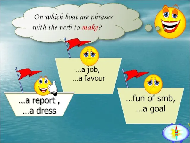 On which boat are phrases with the verb to make?