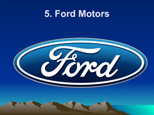5. Ford Motors
