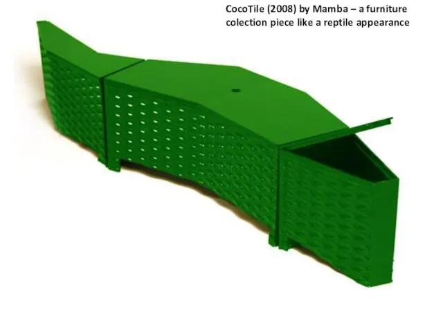 CocoTile (2008) by Mamba – a furniture colection piece like a reptile appearance