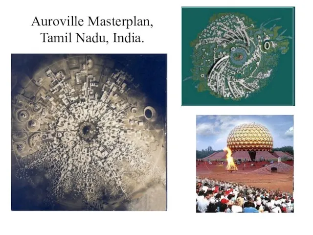 Auroville Masterplan, Tamil Nadu, India.