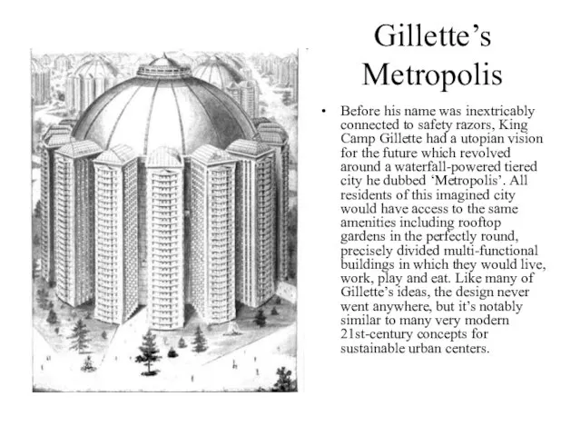 Gillette’s Metropolis Before his name was inextricably connected to safety razors, King