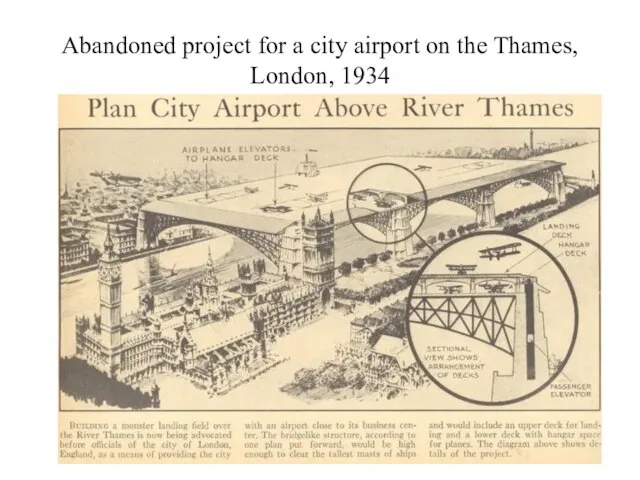 Abandoned project for a city airport on the Thames, London, 1934