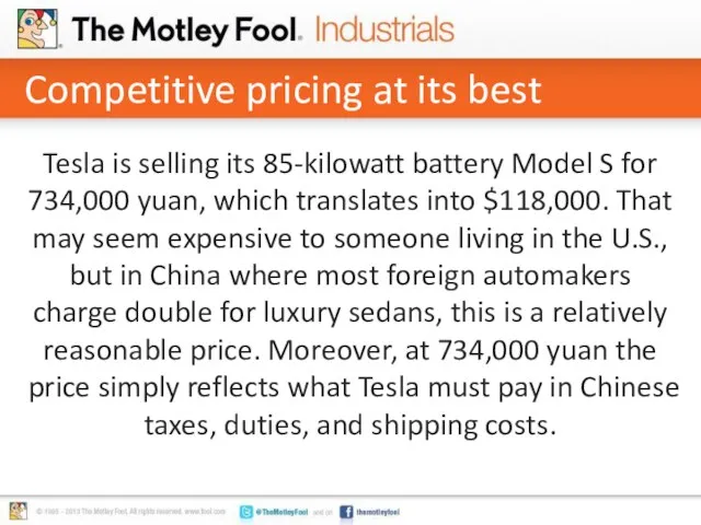 Competitive pricing at its best Tesla is selling its 85-kilowatt battery Model