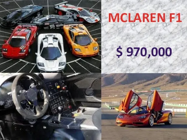 MCLAREN F1 $ 970,000