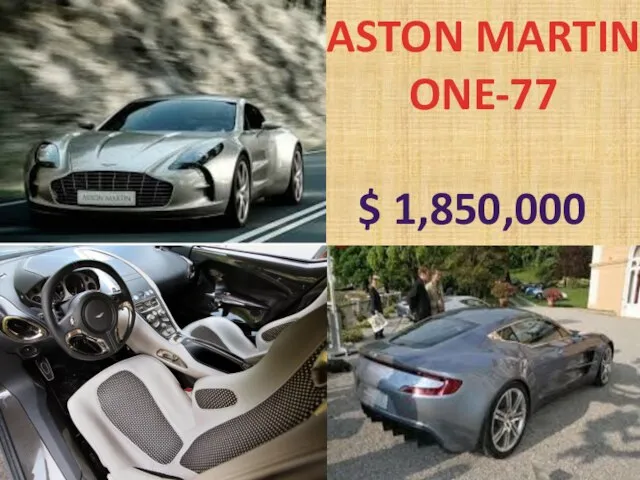 ASTON MARTIN ONE-77 $ 1,850,000