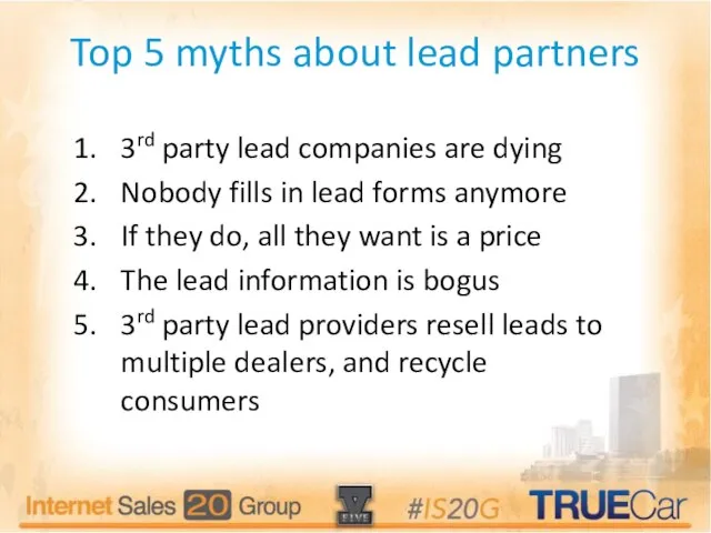 Top 5 myths about lead partners 3rd party lead companies are dying