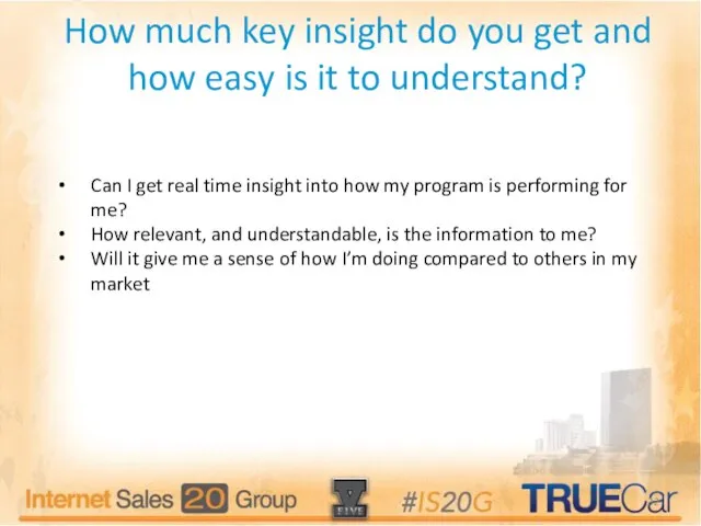 How much key insight do you get and how easy is it