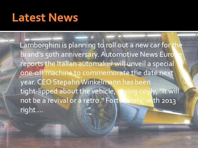 Latest News Lamborghini is planning to roll out a new car for