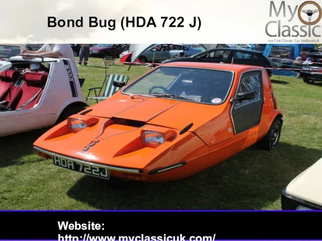 Website: http://www.myclassicuk.com/ Bond Bug (HDA 722 J)