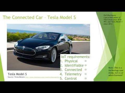 The Connected Car – Tesla Model S Tesla Model S Source: Tesla