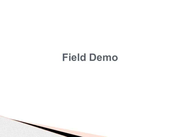 Field Demo