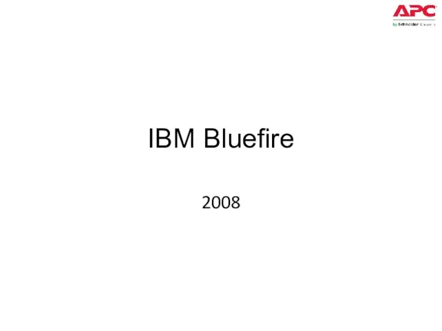 IBM Bluefire 2008