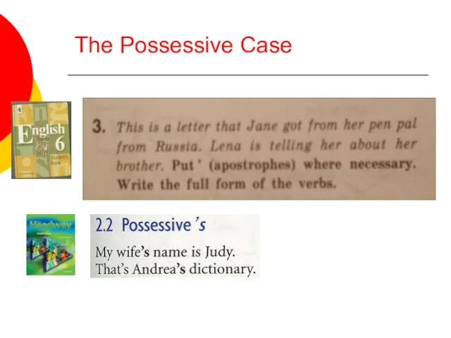 The Possessive Case