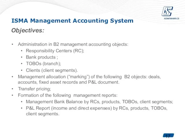 ISMA Management Accounting System Objectives: Administration in B2 management accounting objects: Responsibility